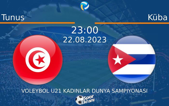 22 Ağustos 2023 Tunus vs Küba maçı Hangi Kanalda Saat Kaçta Yayınlanacak? 22 Ağustos 2023 Tunus vs Küba maçı Hangi Kanalda Saat Kaçta Yayınlanacak?