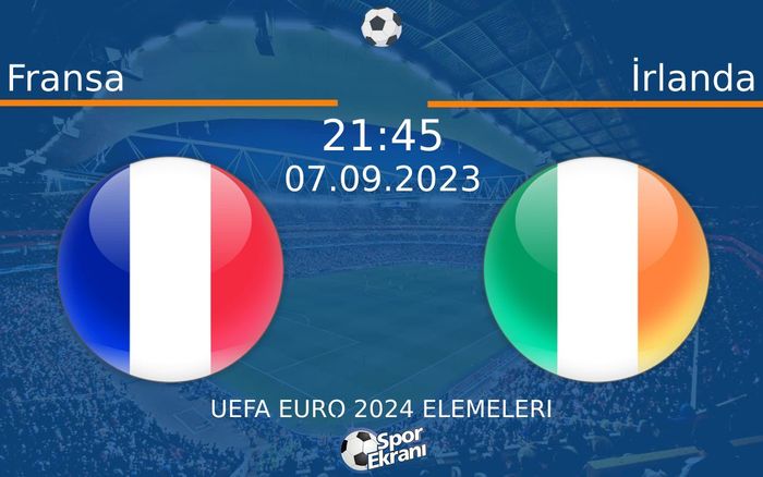 07 Eylül 2023 Fransa vs İrlanda maçı Hangi Kanalda Saat Kaçta Yayınlanacak? 07 Eylül 2023 Fransa vs İrlanda maçı Hangi Kanalda Saat Kaçta Yayınlanacak?