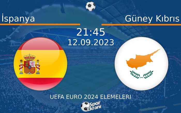12 Eylül 2023 İspanya vs Güney Kıbrıs maçı Hangi Kanalda Saat Kaçta Yayınlanacak? 12 Eylül 2023 İspanya vs Güney Kıbrıs maçı Hangi Kanalda Saat Kaçta Yayınlanacak?