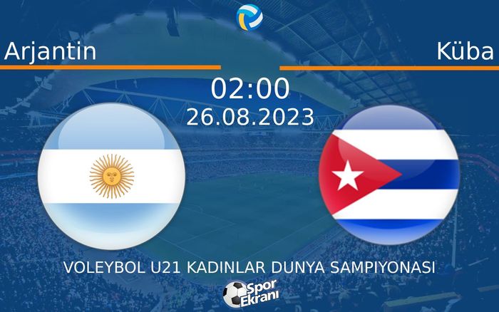 26 Ağustos 2023 Arjantin vs Küba maçı Hangi Kanalda Saat Kaçta Yayınlanacak? 26 Ağustos 2023 Arjantin vs Küba maçı Hangi Kanalda Saat Kaçta Yayınlanacak?