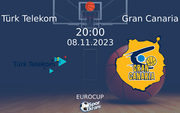 08 Kasım 2023 Türk Telekom vs Gran Canaria maçı Hangi Kanalda Saat Kaçta Yayınlanacak? 08 Kasım 2023 Türk Telekom vs Gran Canaria maçı Hangi Kanalda Saat Kaçta Yayınlanacak?