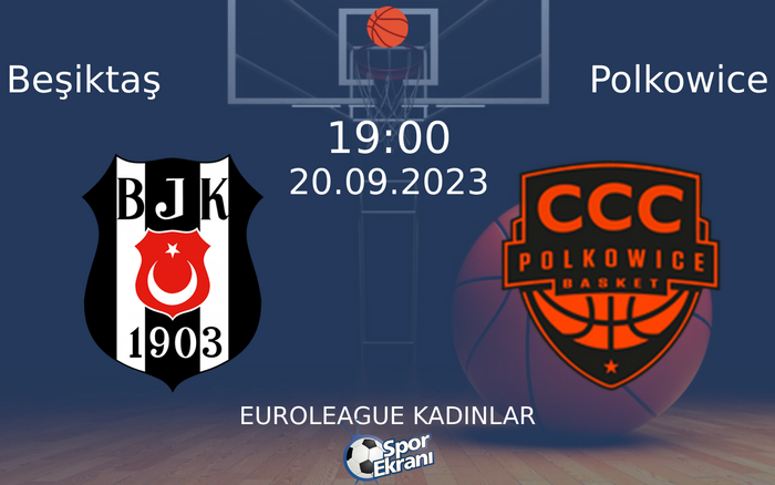 20 Eylül 2023 Beşiktaş vs Polkowice maçı Hangi Kanalda Saat Kaçta Yayınlanacak? 20 Eylül 2023 Beşiktaş vs Polkowice maçı Hangi Kanalda Saat Kaçta Yayınlanacak?