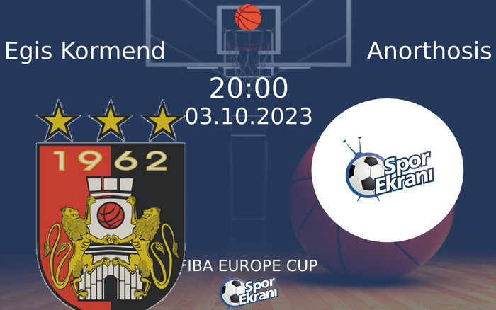 03 Ekim 2023 Egis Kormend vs Anorthosis maçı Hangi Kanalda Saat Kaçta Yayınlanacak? 03 Ekim 2023 Egis Kormend vs Anorthosis maçı Hangi Kanalda Saat Kaçta Yayınlanacak?