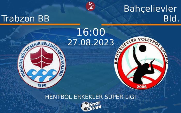 27 Ağustos 2023 Trabzon BB vs Bahçelievler Bld. maçı Hangi Kanalda Saat Kaçta Yayınlanacak? 27 Ağustos 2023 Trabzon BB vs Bahçelievler Bld. maçı Hangi Kanalda Saat Kaçta Yayınlanacak?