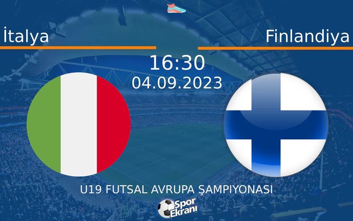 04 Eylül 2023 İtalya vs Finlandiya maçı Hangi Kanalda Saat Kaçta Yayınlanacak? 04 Eylül 2023 İtalya vs Finlandiya maçı Hangi Kanalda Saat Kaçta Yayınlanacak?