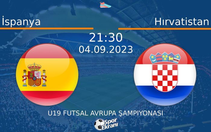 04 Eylül 2023 İspanya vs Hırvatistan maçı Hangi Kanalda Saat Kaçta Yayınlanacak? 04 Eylül 2023 İspanya vs Hırvatistan maçı Hangi Kanalda Saat Kaçta Yayınlanacak?