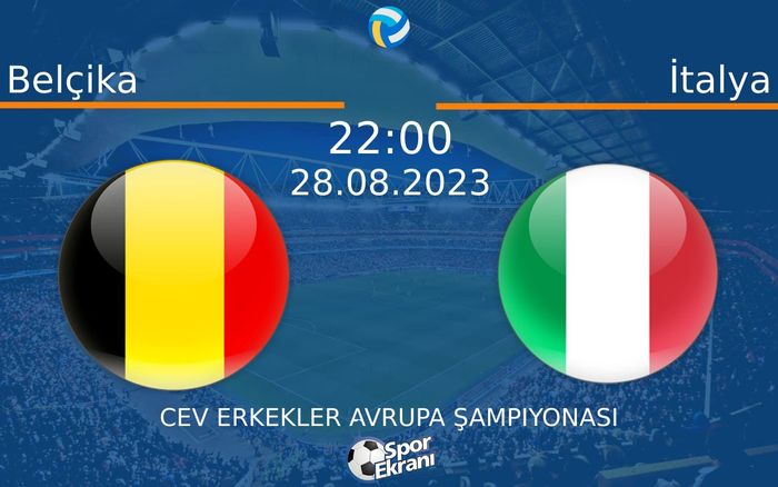 28 Ağustos 2023 Belçika vs İtalya maçı Hangi Kanalda Saat Kaçta Yayınlanacak? 28 Ağustos 2023 Belçika vs İtalya maçı Hangi Kanalda Saat Kaçta Yayınlanacak?