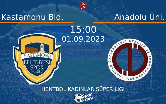 01 Eylül 2023 Kastamonu Bld. vs Anadolu Üni. maçı Hangi Kanalda Saat Kaçta Yayınlanacak? 01 Eylül 2023 Kastamonu Bld. vs Anadolu Üni. maçı Hangi Kanalda Saat Kaçta Yayınlanacak?