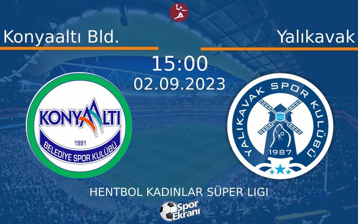 02 Eylül 2023 Konyaaltı Bld. vs Yalıkavak maçı Hangi Kanalda Saat Kaçta Yayınlanacak? 02 Eylül 2023 Konyaaltı Bld. vs Yalıkavak maçı Hangi Kanalda Saat Kaçta Yayınlanacak?