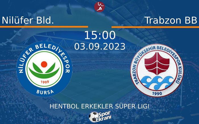03 Eylül 2023 Nilüfer Bld. vs Trabzon BB maçı Hangi Kanalda Saat Kaçta Yayınlanacak? 03 Eylül 2023 Nilüfer Bld. vs Trabzon BB maçı Hangi Kanalda Saat Kaçta Yayınlanacak?