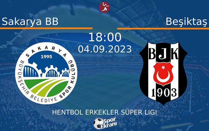 04 Eylül 2023 Sakarya BB vs Beşiktaş maçı Hangi Kanalda Saat Kaçta Yayınlanacak? 04 Eylül 2023 Sakarya BB vs Beşiktaş maçı Hangi Kanalda Saat Kaçta Yayınlanacak?