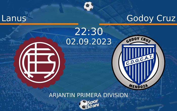 02 Eylül 2023 Lanus vs Godoy Cruz maçı Hangi Kanalda Saat Kaçta Yayınlanacak? 02 Eylül 2023 Lanus vs Godoy Cruz maçı Hangi Kanalda Saat Kaçta Yayınlanacak?
