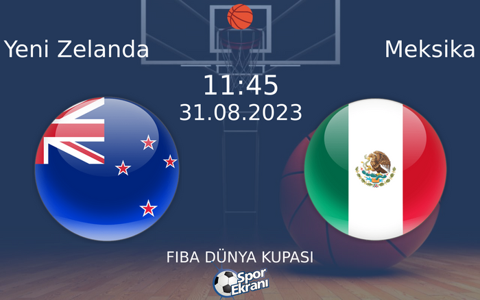 31 Ağustos 2023 Yeni Zelanda vs Meksika maçı Hangi Kanalda Saat Kaçta Yayınlanacak? 31 Ağustos 2023 Yeni Zelanda vs Meksika maçı Hangi Kanalda Saat Kaçta Yayınlanacak?