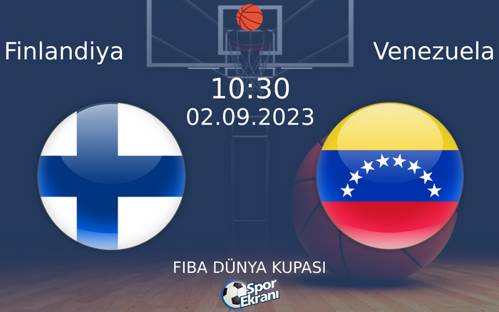 02 Eylül 2023 Finlandiya vs Venezuela maçı Hangi Kanalda Saat Kaçta Yayınlanacak? 02 Eylül 2023 Finlandiya vs Venezuela maçı Hangi Kanalda Saat Kaçta Yayınlanacak?