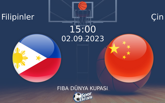 02 Eylül 2023 Filipinler vs Çin maçı Hangi Kanalda Saat Kaçta Yayınlanacak? 02 Eylül 2023 Filipinler vs Çin maçı Hangi Kanalda Saat Kaçta Yayınlanacak?