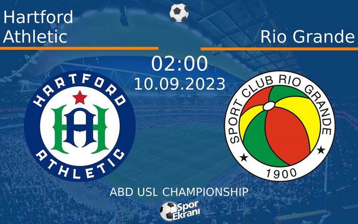 10 Eylül 2023 Hartford Athletic vs Rio Grande maçı Hangi Kanalda Saat Kaçta Yayınlanacak? 10 Eylül 2023 Hartford Athletic vs Rio Grande maçı Hangi Kanalda Saat Kaçta Yayınlanacak?