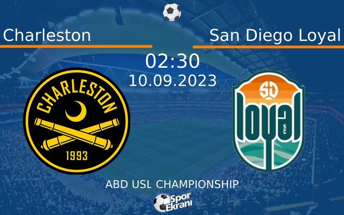 10 Eylül 2023 Charleston vs San Diego Loyal maçı Hangi Kanalda Saat Kaçta Yayınlanacak? 10 Eylül 2023 Charleston vs San Diego Loyal maçı Hangi Kanalda Saat Kaçta Yayınlanacak?