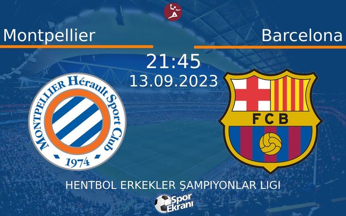 13 Eylül 2023 Montpellier vs Barcelona maçı Hangi Kanalda Saat Kaçta Yayınlanacak? 13 Eylül 2023 Montpellier vs Barcelona maçı Hangi Kanalda Saat Kaçta Yayınlanacak?