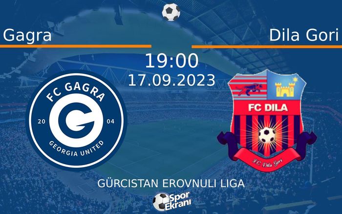 17 Eylül 2023 Gagra vs Dila Gori maçı Hangi Kanalda Saat Kaçta Yayınlanacak? 17 Eylül 2023 Gagra vs Dila Gori maçı Hangi Kanalda Saat Kaçta Yayınlanacak?