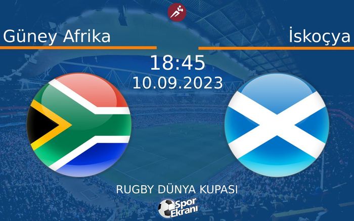 10 Eylül 2023 Güney Afrika vs İskoçya maçı Hangi Kanalda Saat Kaçta Yayınlanacak? 10 Eylül 2023 Güney Afrika vs İskoçya maçı Hangi Kanalda Saat Kaçta Yayınlanacak?