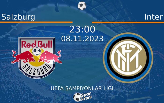 08 Kasım 2023 Salzburg vs Inter maçı Hangi Kanalda Saat Kaçta Yayınlanacak? 08 Kasım 2023 Salzburg vs Inter maçı Hangi Kanalda Saat Kaçta Yayınlanacak?
