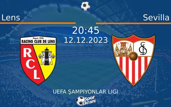 12 Aralık 2023 Lens vs Sevilla maçı Hangi Kanalda Saat Kaçta Yayınlanacak? 12 Aralık 2023 Lens vs Sevilla maçı Hangi Kanalda Saat Kaçta Yayınlanacak?