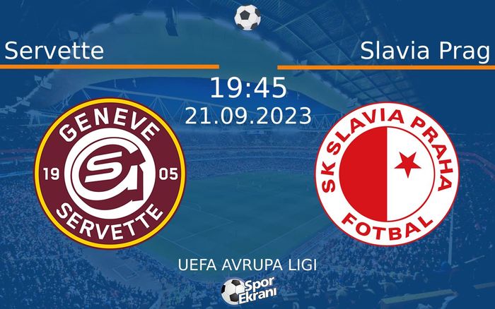 21 Eylül 2023 Servette vs Slavia Prag maçı Hangi Kanalda Saat Kaçta Yayınlanacak? 21 Eylül 2023 Servette vs Slavia Prag maçı Hangi Kanalda Saat Kaçta Yayınlanacak?