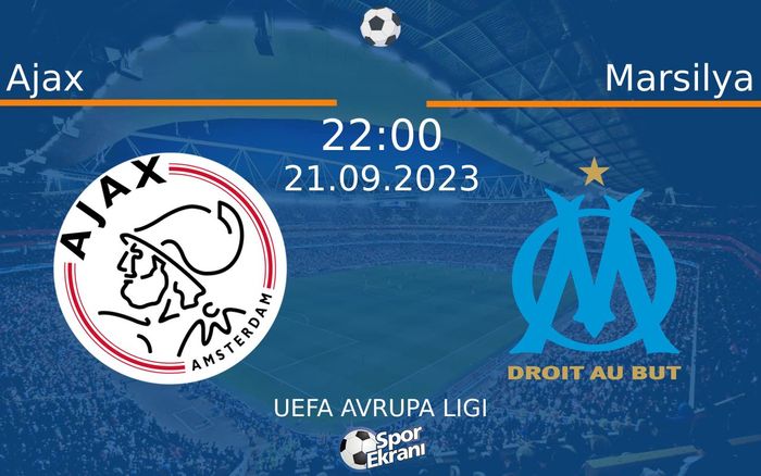 21 Eylül 2023 Ajax vs Marsilya maçı Hangi Kanalda Saat Kaçta Yayınlanacak? 21 Eylül 2023 Ajax vs Marsilya maçı Hangi Kanalda Saat Kaçta Yayınlanacak?