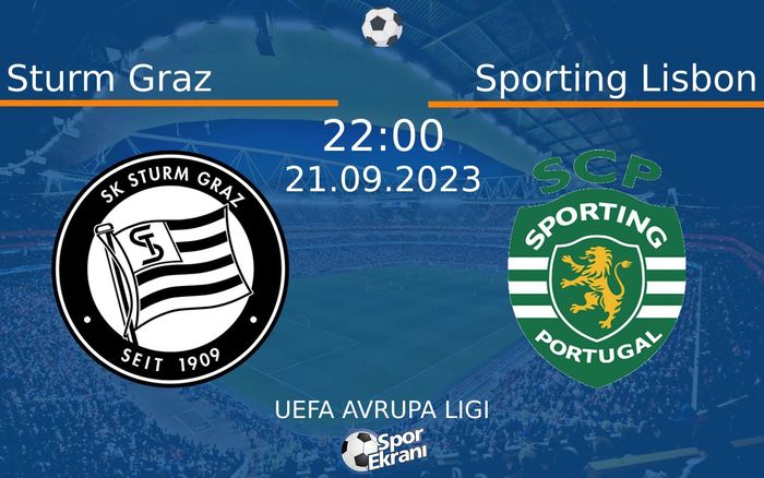 21 Eylül 2023 Sturm Graz vs Sporting Lisbon maçı Hangi Kanalda Saat Kaçta Yayınlanacak? 21 Eylül 2023 Sturm Graz vs Sporting Lisbon maçı Hangi Kanalda Saat Kaçta Yayınlanacak?