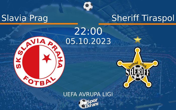 05 Ekim 2023 Slavia Prag vs Sheriff Tiraspol maçı Hangi Kanalda Saat Kaçta Yayınlanacak? 05 Ekim 2023 Slavia Prag vs Sheriff Tiraspol maçı Hangi Kanalda Saat Kaçta Yayınlanacak?