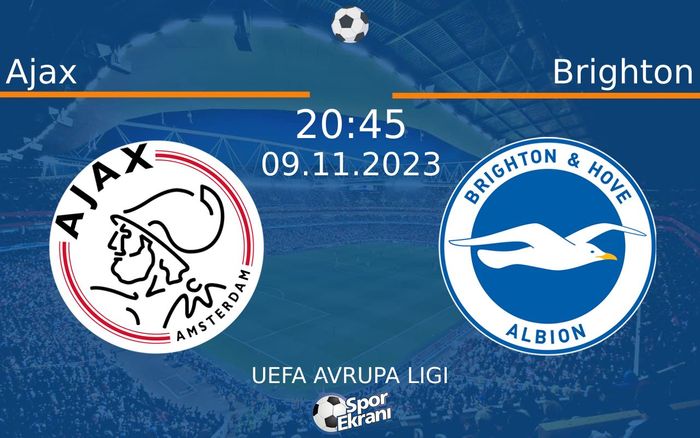09 Kasım 2023 Ajax vs Brighton maçı Hangi Kanalda Saat Kaçta Yayınlanacak? 09 Kasım 2023 Ajax vs Brighton maçı Hangi Kanalda Saat Kaçta Yayınlanacak?