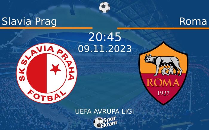 09 Kasım 2023 Slavia Prag vs Roma maçı Hangi Kanalda Saat Kaçta Yayınlanacak? 09 Kasım 2023 Slavia Prag vs Roma maçı Hangi Kanalda Saat Kaçta Yayınlanacak?
