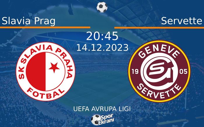 14 Aralık 2023 Slavia Prag vs Servette maçı Hangi Kanalda Saat Kaçta Yayınlanacak? 14 Aralık 2023 Slavia Prag vs Servette maçı Hangi Kanalda Saat Kaçta Yayınlanacak?