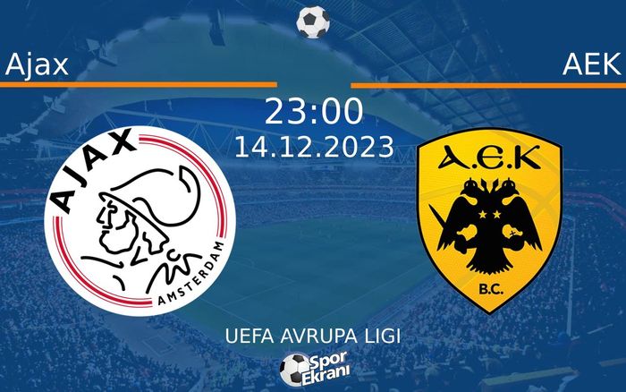 14 Aralık 2023 Ajax vs AEK maçı Hangi Kanalda Saat Kaçta Yayınlanacak? 14 Aralık 2023 Ajax vs AEK maçı Hangi Kanalda Saat Kaçta Yayınlanacak?