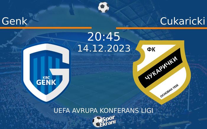 14 Aralık 2023 Genk vs Cukaricki maçı Hangi Kanalda Saat Kaçta Yayınlanacak? 14 Aralık 2023 Genk vs Cukaricki maçı Hangi Kanalda Saat Kaçta Yayınlanacak?