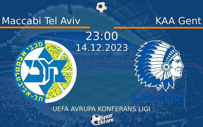 14 Aralık 2023 Maccabi Tel Aviv vs KAA Gent maçı Hangi Kanalda Saat Kaçta Yayınlanacak? 14 Aralık 2023 Maccabi Tel Aviv vs KAA Gent maçı Hangi Kanalda Saat Kaçta Yayınlanacak?