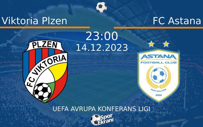 14 Aralık 2023 Viktoria Plzen vs FC Astana maçı Hangi Kanalda Saat Kaçta Yayınlanacak? 14 Aralık 2023 Viktoria Plzen vs FC Astana maçı Hangi Kanalda Saat Kaçta Yayınlanacak?