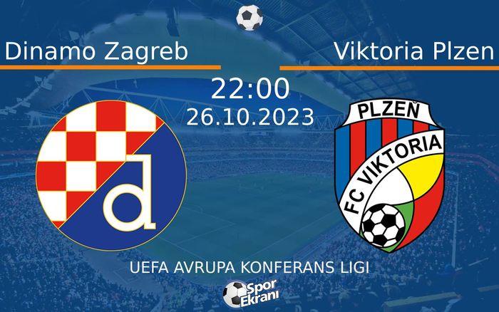 26 Ekim 2023 Dinamo Zagreb vs Viktoria Plzen maçı Hangi Kanalda Saat Kaçta Yayınlanacak? 26 Ekim 2023 Dinamo Zagreb vs Viktoria Plzen maçı Hangi Kanalda Saat Kaçta Yayınlanacak?