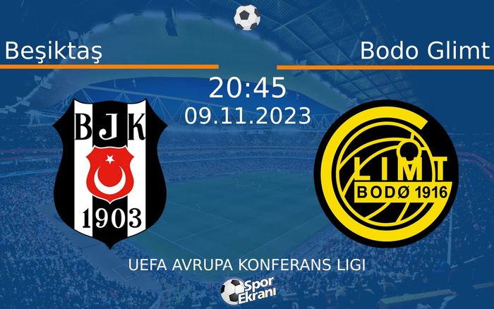 09 Kasım 2023 Beşiktaş vs Bodo Glimt maçı Hangi Kanalda Saat Kaçta Yayınlanacak? 09 Kasım 2023 Beşiktaş vs Bodo Glimt maçı Hangi Kanalda Saat Kaçta Yayınlanacak?