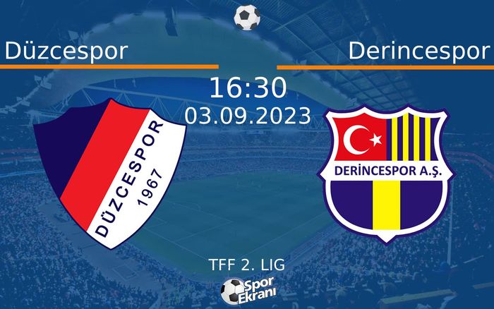 03 Eylül 2023 Düzcespor vs Derincespor maçı Hangi Kanalda Saat Kaçta Yayınlanacak? 03 Eylül 2023 Düzcespor vs Derincespor maçı Hangi Kanalda Saat Kaçta Yayınlanacak?