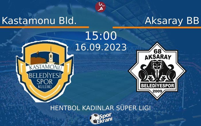 16 Eylül 2023 Kastamonu Bld. vs Aksaray BB maçı Hangi Kanalda Saat Kaçta Yayınlanacak? 16 Eylül 2023 Kastamonu Bld. vs Aksaray BB maçı Hangi Kanalda Saat Kaçta Yayınlanacak?