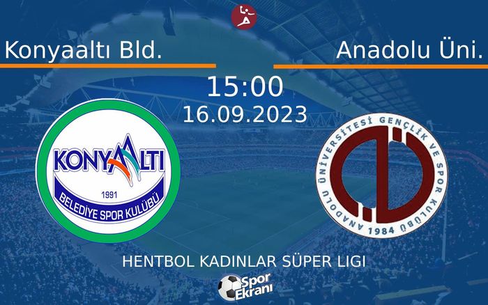 16 Eylül 2023 Konyaaltı Bld. vs Anadolu Üni. maçı Hangi Kanalda Saat Kaçta Yayınlanacak? 16 Eylül 2023 Konyaaltı Bld. vs Anadolu Üni. maçı Hangi Kanalda Saat Kaçta Yayınlanacak?