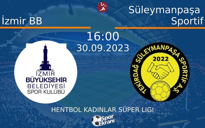 30 Eylül 2023 İzmir BB vs Süleymanpaşa Sportif maçı Hangi Kanalda Saat Kaçta Yayınlanacak? 30 Eylül 2023 İzmir BB vs Süleymanpaşa Sportif maçı Hangi Kanalda Saat Kaçta Yayınlanacak?