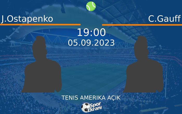 05 Eylül 2023 J.Ostapenko vs C.Gauff maçı Hangi Kanalda Saat Kaçta Yayınlanacak? 05 Eylül 2023 J.Ostapenko vs C.Gauff maçı Hangi Kanalda Saat Kaçta Yayınlanacak?