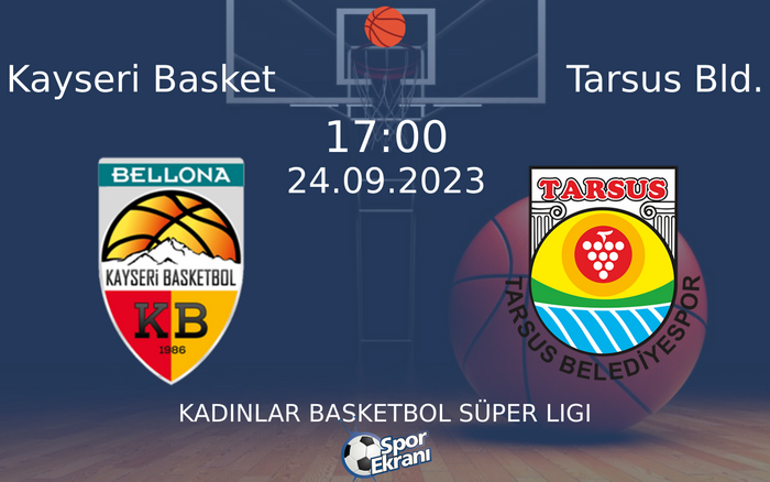 24 Eylül 2023 Kayseri Basket vs Tarsus Bld. maçı Hangi Kanalda Saat Kaçta Yayınlanacak? 24 Eylül 2023 Kayseri Basket vs Tarsus Bld. maçı Hangi Kanalda Saat Kaçta Yayınlanacak?