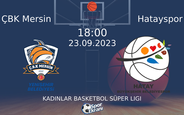 23 Eylül 2023 ÇBK Mersin vs Hatayspor maçı Hangi Kanalda Saat Kaçta Yayınlanacak? 23 Eylül 2023 ÇBK Mersin vs Hatayspor maçı Hangi Kanalda Saat Kaçta Yayınlanacak?
