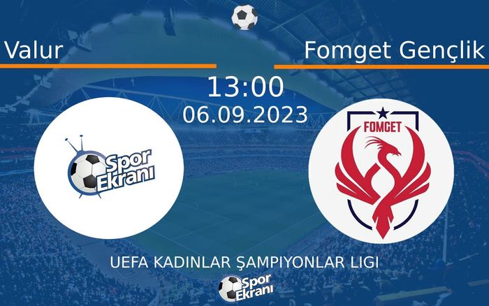 06 Eylül 2023 Valur vs Fomget Gençlik maçı Hangi Kanalda Saat Kaçta Yayınlanacak? 06 Eylül 2023 Valur vs Fomget Gençlik maçı Hangi Kanalda Saat Kaçta Yayınlanacak?