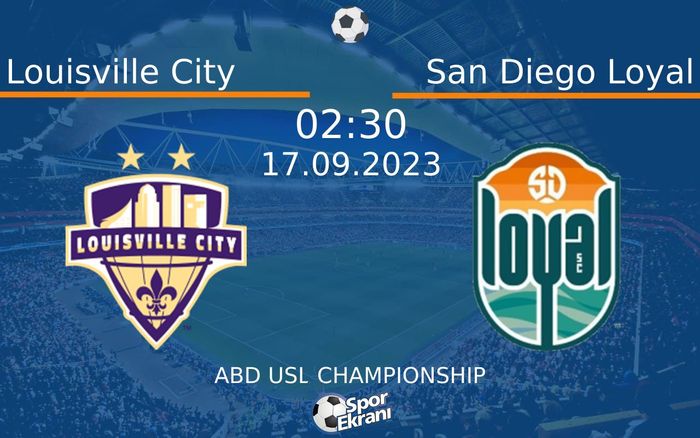 17 Eylül 2023 Louisville City vs San Diego Loyal maçı Hangi Kanalda Saat Kaçta Yayınlanacak? 17 Eylül 2023 Louisville City vs San Diego Loyal maçı Hangi Kanalda Saat Kaçta Yayınlanacak?