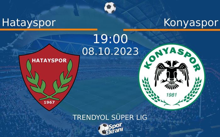 08 Ekim 2023 Hatayspor vs Konyaspor maçı Hangi Kanalda Saat Kaçta Yayınlanacak?