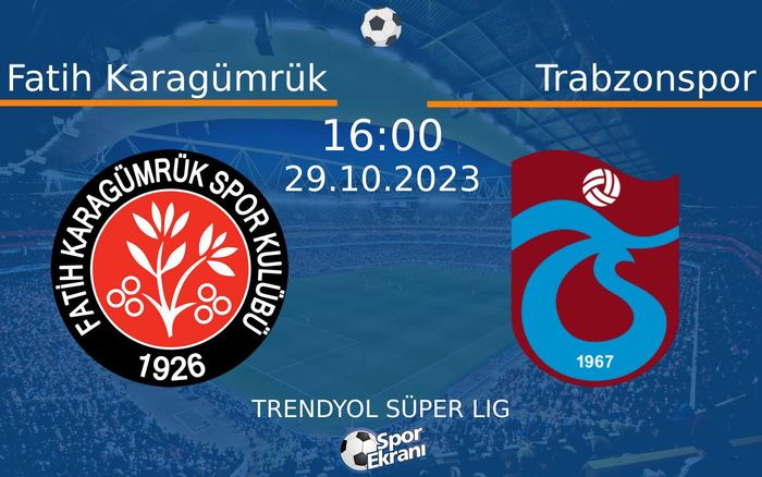 29 Ekim 2023 Fatih Karagümrük vs Trabzonspor maçı Hangi Kanalda Saat Kaçta Yayınlanacak? 29 Ekim 2023 Fatih Karagümrük vs Trabzonspor maçı Hangi Kanalda Saat Kaçta Yayınlanacak?
